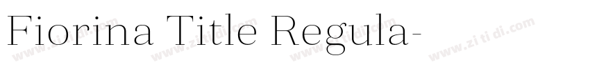 Fiorina Title Regula字体转换